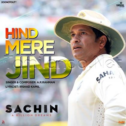 Hind Mere Jind (From Sachin - A Billion Dreams) - Single (2017)